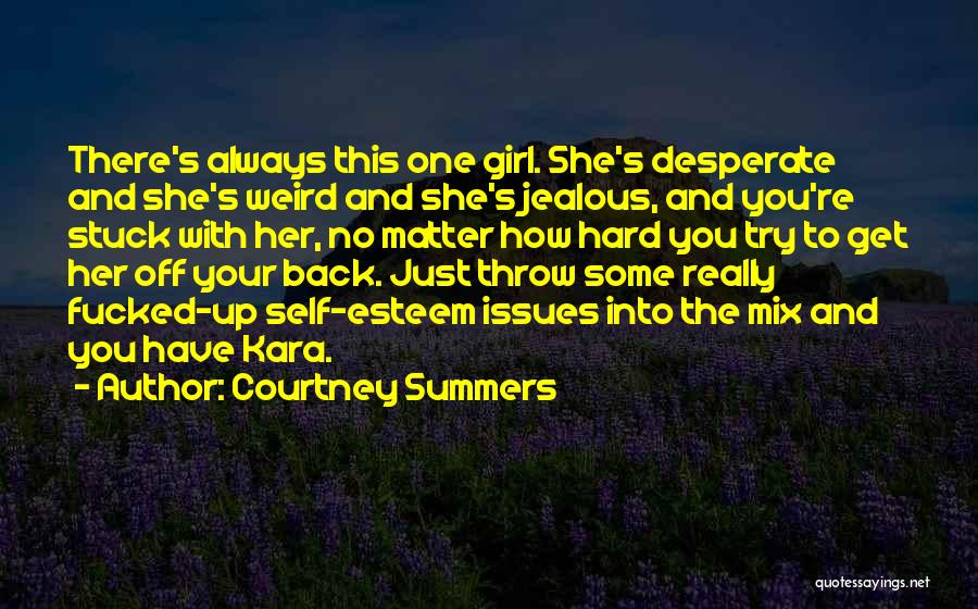 Courtney Summers Quotes 304440