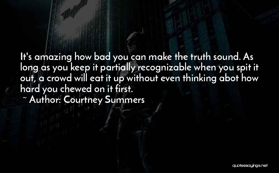 Courtney Summers Quotes 933479