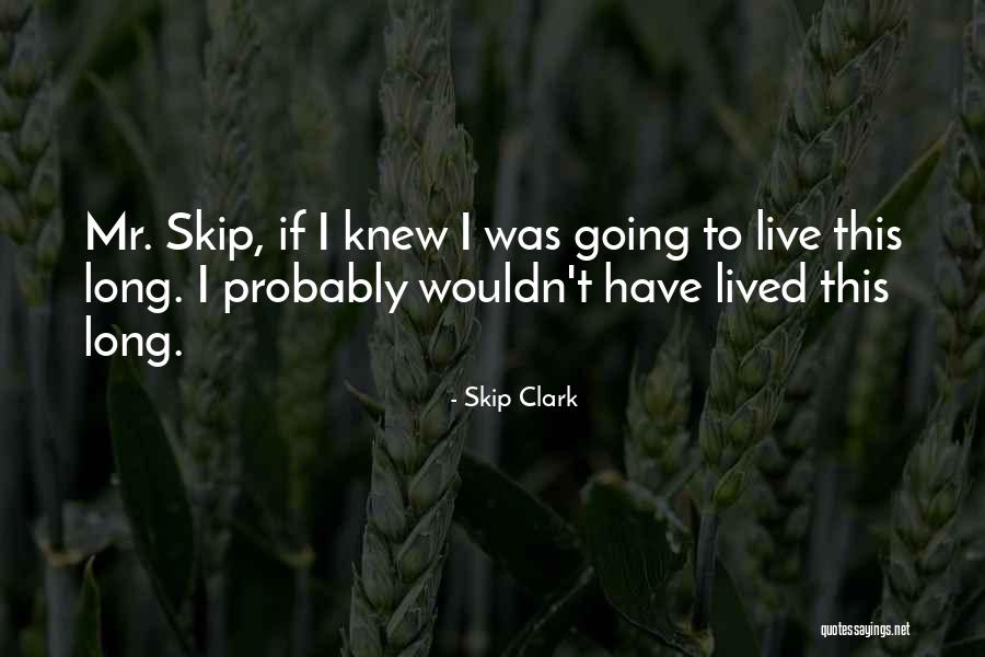 Courtoisie Def Quotes By Skip Clark Courtoisie Def Quotes By Skip Clark