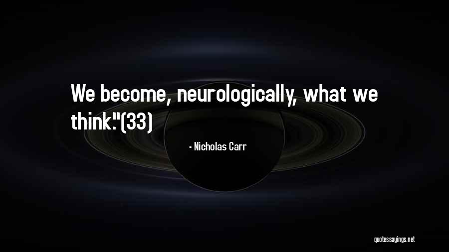 Courtrai Code Quotes By Nicholas Carr