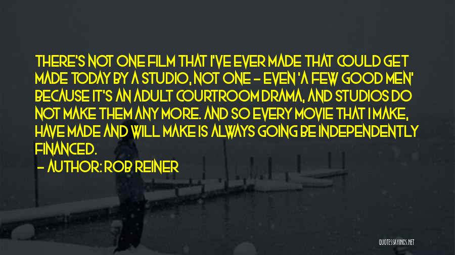 Courtroom Quotes By Rob Reiner