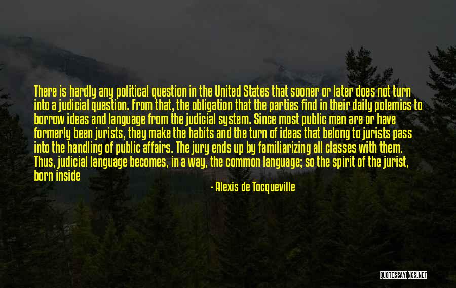 Courtrooms Quotes By Alexis De Tocqueville Courtrooms Quotes By Alexis De Tocqueville