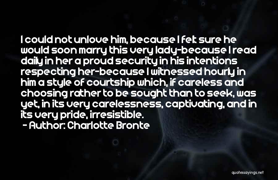 Courtship Quotes By Charlotte Bronte