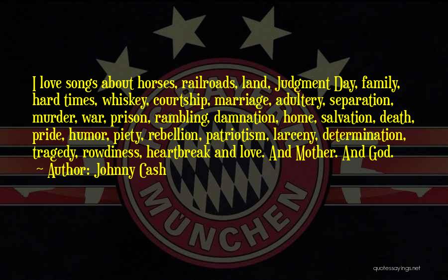 Courtship Quotes By Johnny Cash