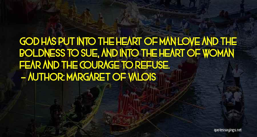 Courtship Quotes By Margaret Of Valois