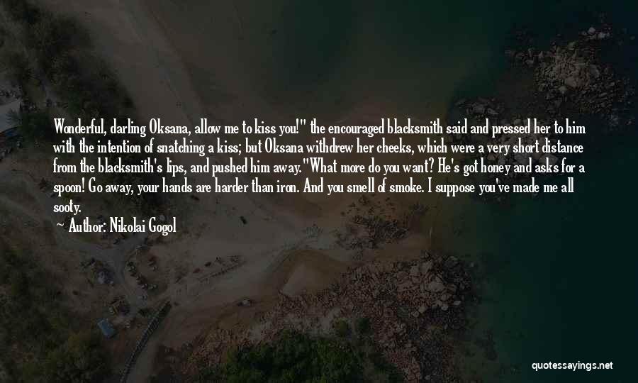 Courtship Quotes By Nikolai Gogol