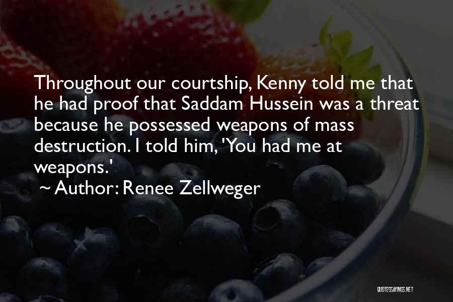 Courtship Quotes By Renee Zellweger