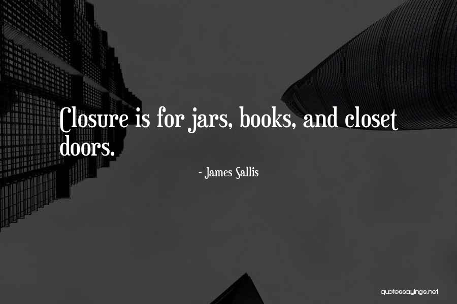 Courville Rv Quotes By James Sallis