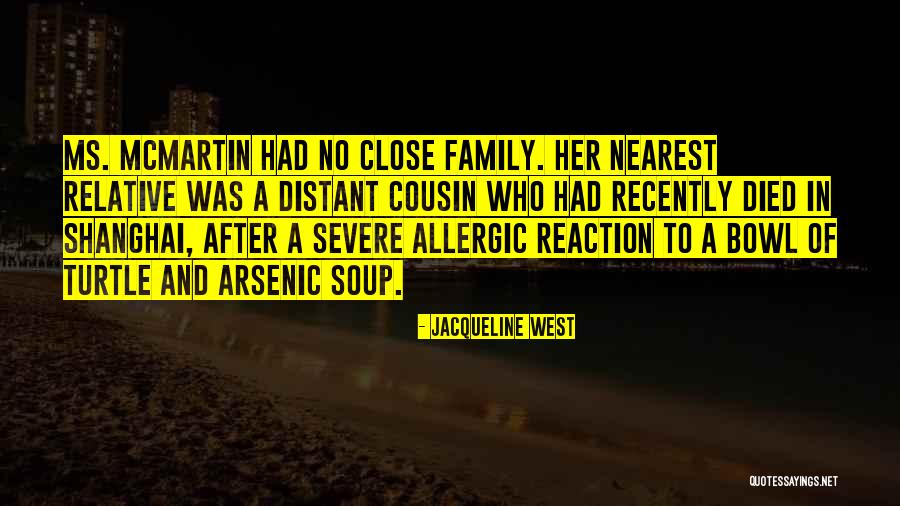 Cousin And Family Quotes By Jacqueline West