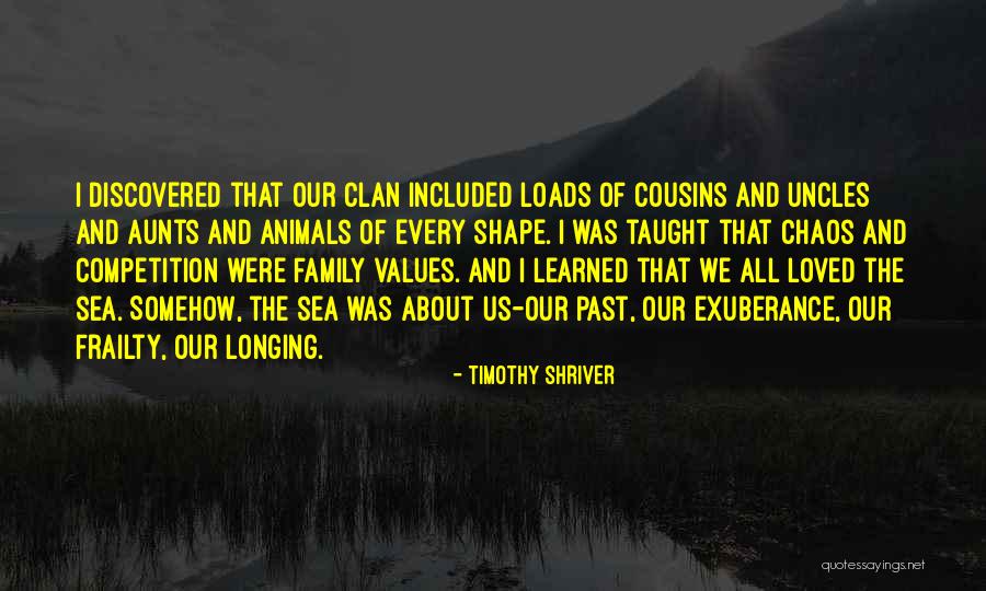 Cousin And Family Quotes By Timothy Shriver