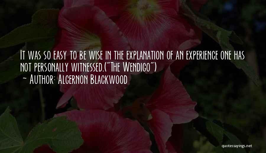 Cousin Avi Quotes By Algernon Blackwood