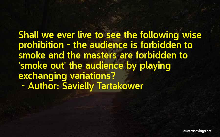 Cousin Brother On His Birthday Quotes By Savielly Tartakower