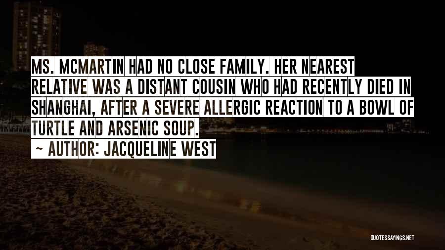 Cousin Died Quotes By Jacqueline West