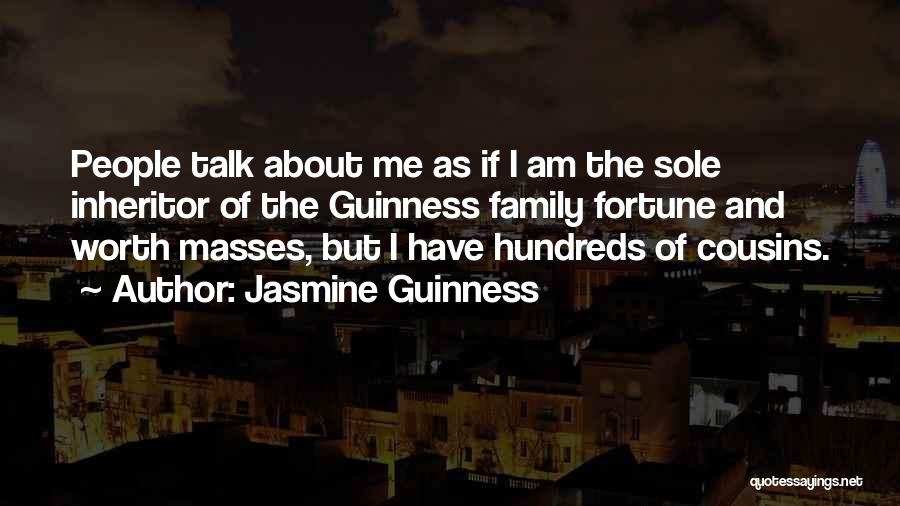 Cousins And Family Quotes By Jasmine Guinness