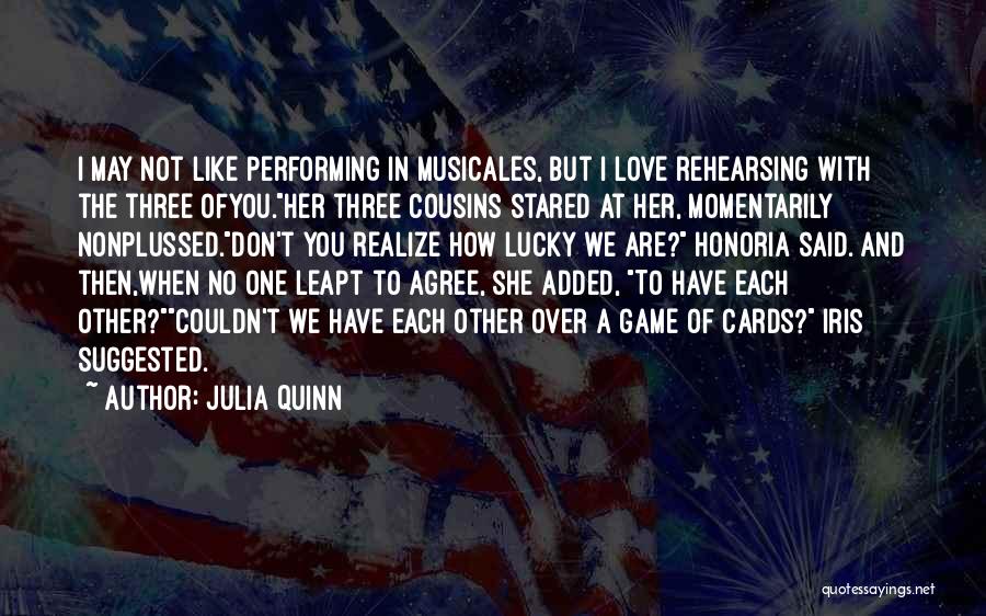 Cousins In Love With Each Other Quotes By Julia Quinn