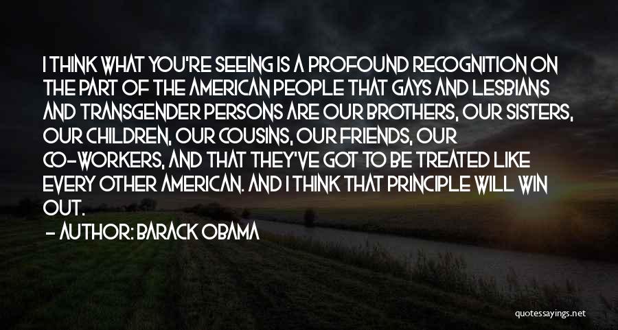 Cousins Like Sisters Quotes By Barack Obama