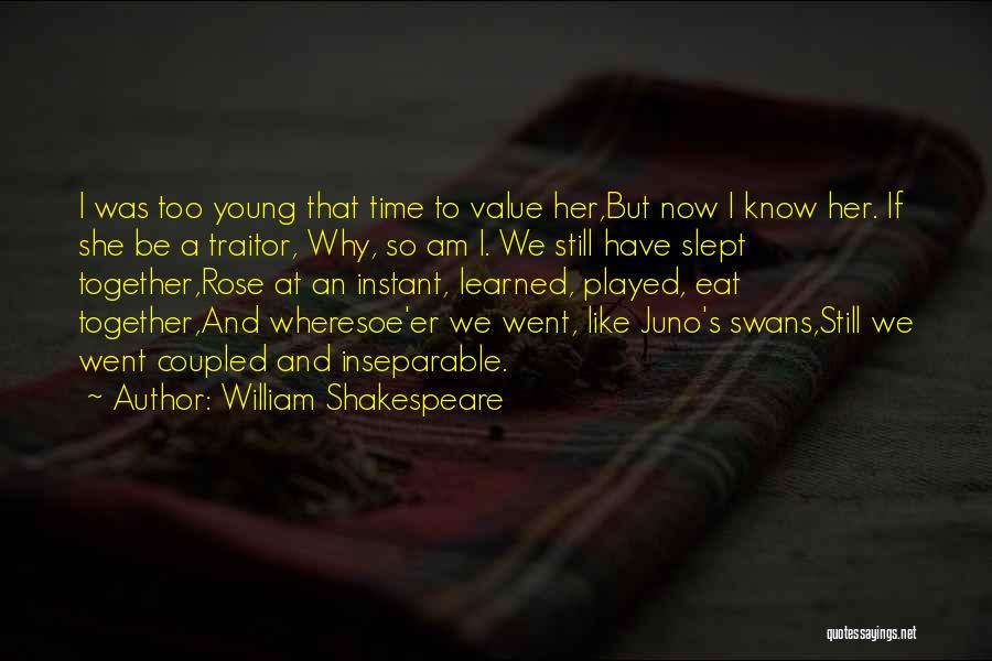 Cousins Like Sisters Quotes By William Shakespeare