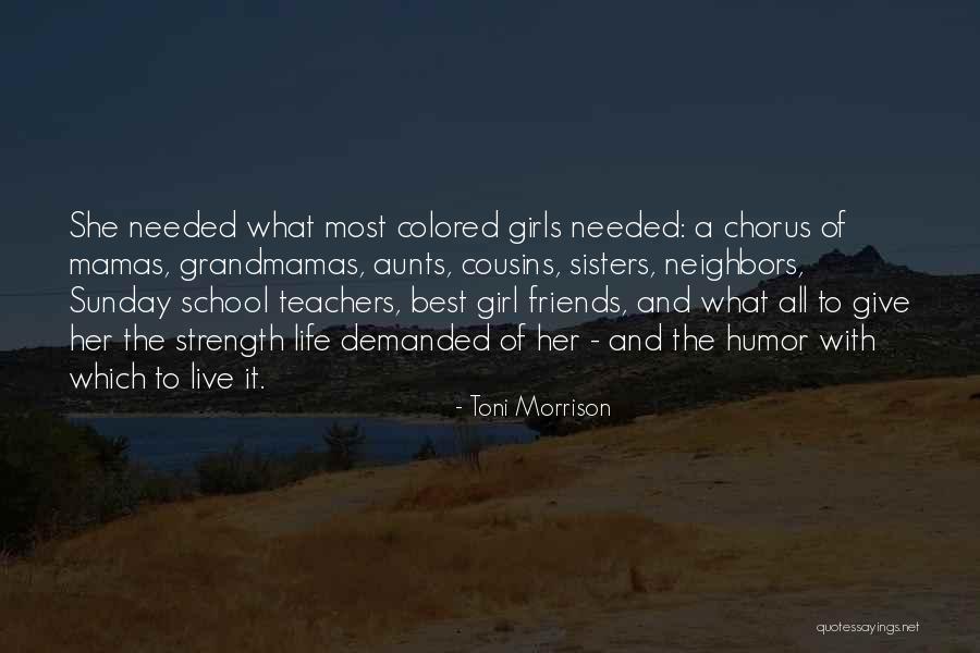 Cousins Who Are Best Friends Quotes By Toni Morrison Cousins Who Are Best Friends Quotes By Toni Morrison