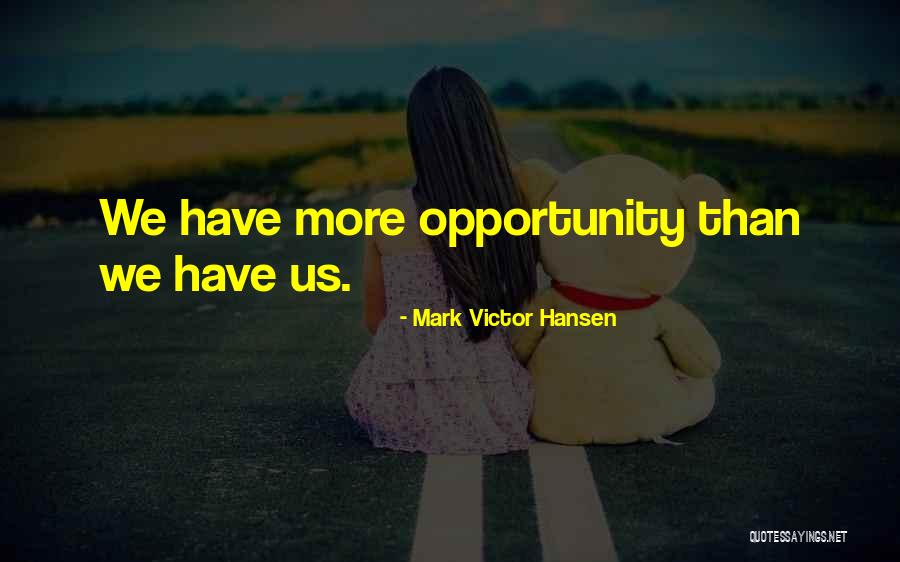 Coussan Beefmaster Quotes By Mark Victor Hansen Coussan Beefmaster Quotes By Mark Victor Hansen