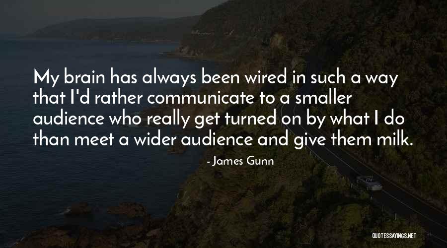Couteaux Coquillage Quotes By James Gunn Couteaux Coquillage Quotes By James Gunn