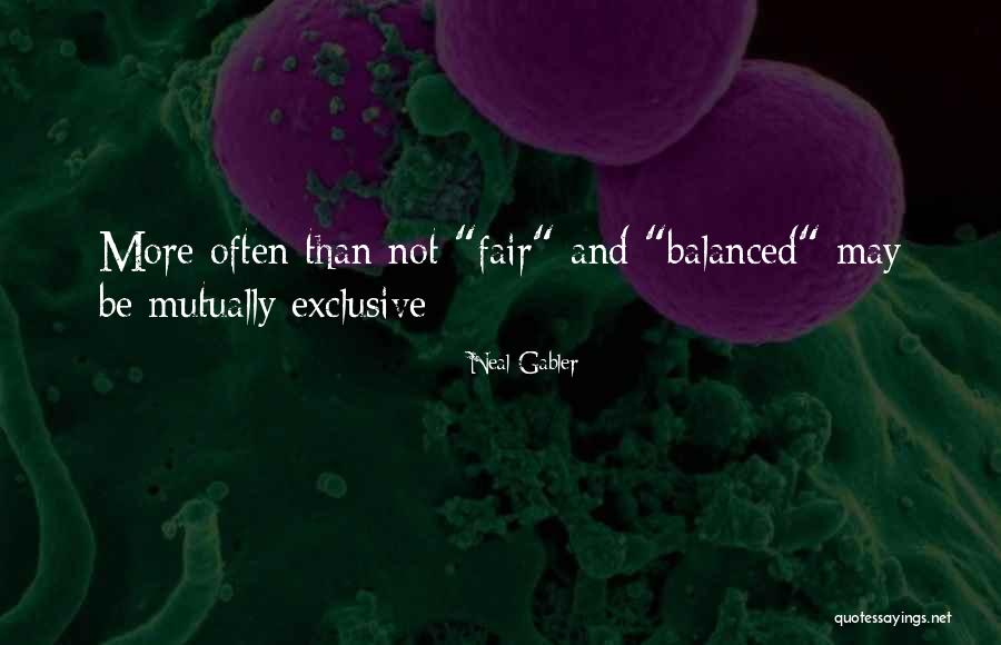 Couthie Quotes By Neal Gabler Couthie Quotes By Neal Gabler