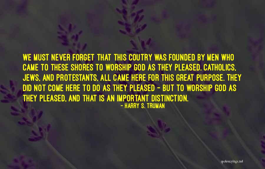 Coutry Quotes By Harry S. Truman Coutry Quotes By Harry S. Truman