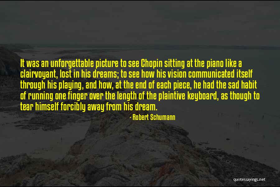 Coutume Tapis Quotes By Robert Schumann Coutume Tapis Quotes By Robert Schumann