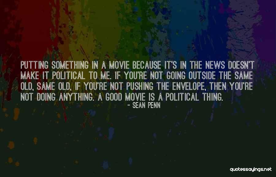 Couvent Rouge Quotes By Sean Penn Couvent Rouge Quotes By Sean Penn
