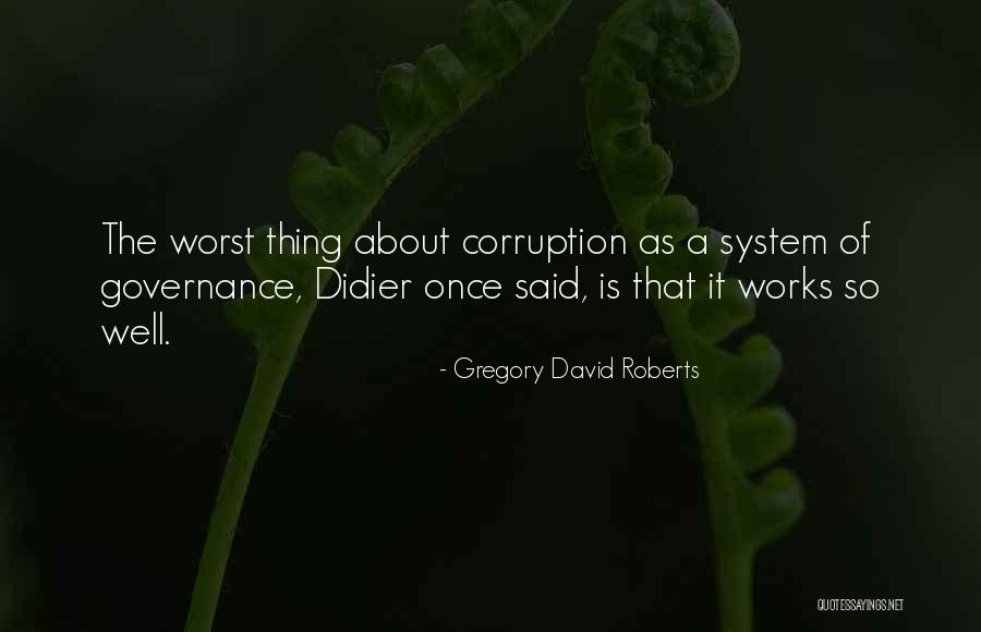 Couvertes Quotes By Gregory David Roberts Couvertes Quotes By Gregory David Roberts