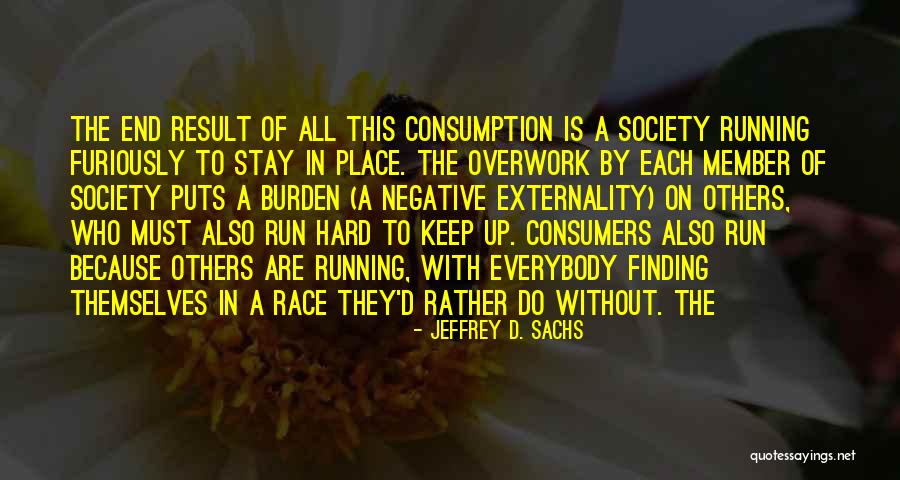 Couvillon New Orleans Quotes By Jeffrey D. Sachs Couvillon New Orleans Quotes By Jeffrey D. Sachs