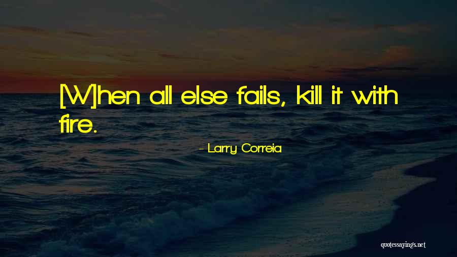 Couvreur Alexcellence Quotes By Larry Correia Couvreur Alexcellence Quotes By Larry Correia