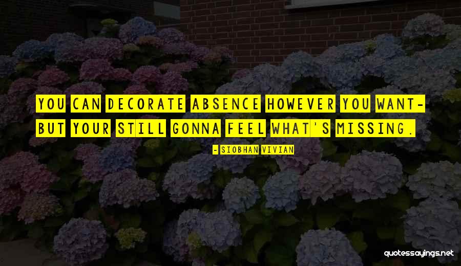 Covaccio Quotes By Siobhan Vivian Covaccio Quotes By Siobhan Vivian