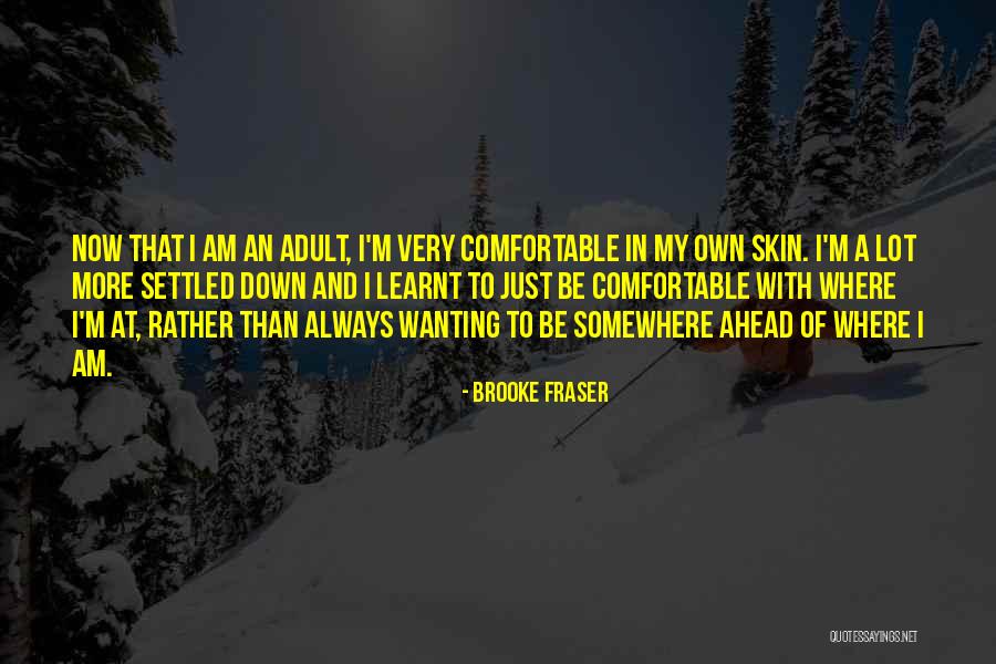 Covardia Frases Quotes By Brooke Fraser Covardia Frases Quotes By Brooke Fraser