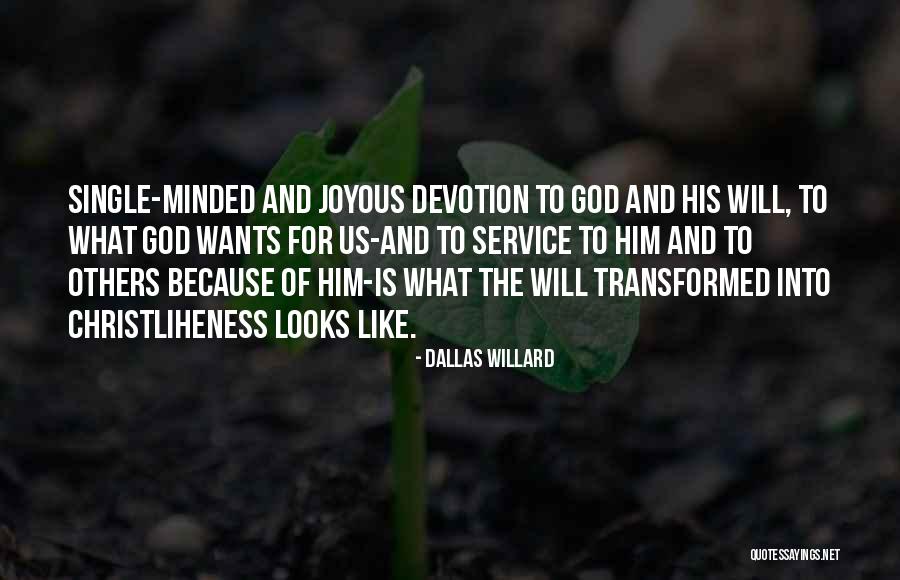 Covariant Robotics Quotes By Dallas Willard Covariant Robotics Quotes By Dallas Willard