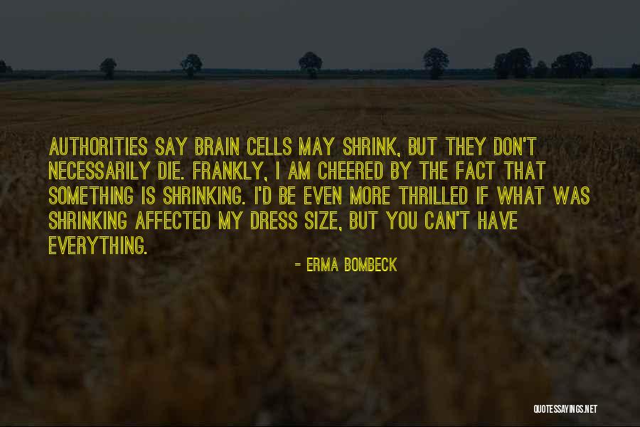 Covattas Brinton Quotes By Erma Bombeck Covattas Brinton Quotes By Erma Bombeck