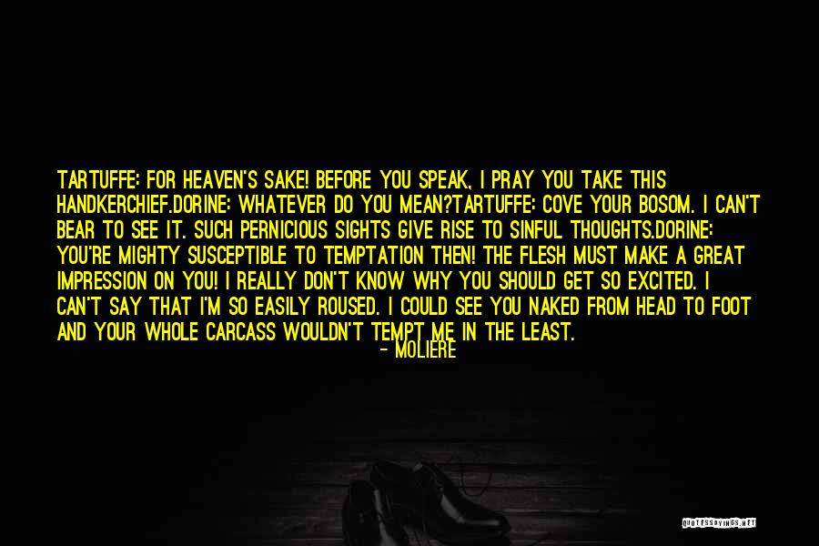 Cove Quotes By Moliere Cove Quotes By Moliere