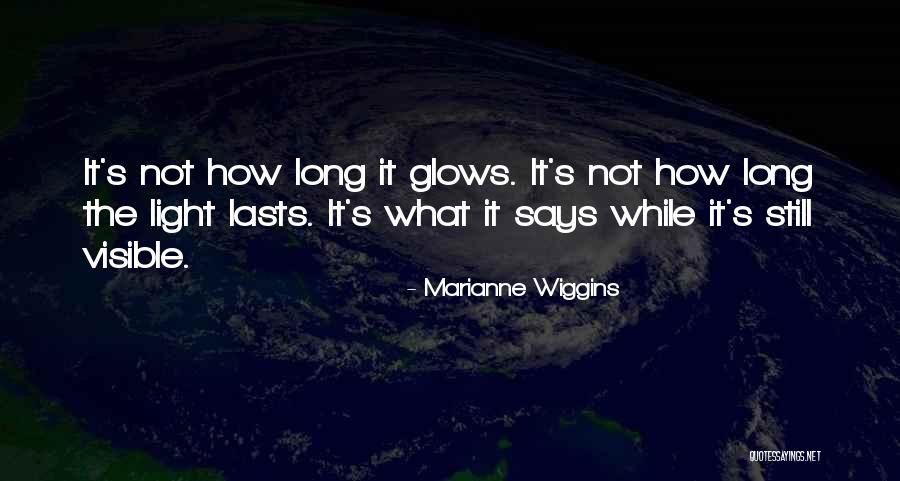 Covek I Priroda Quotes By Marianne Wiggins Covek I Priroda Quotes By Marianne Wiggins