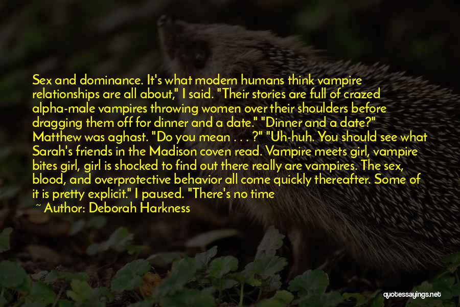 Coven Best Quotes By Deborah Harkness