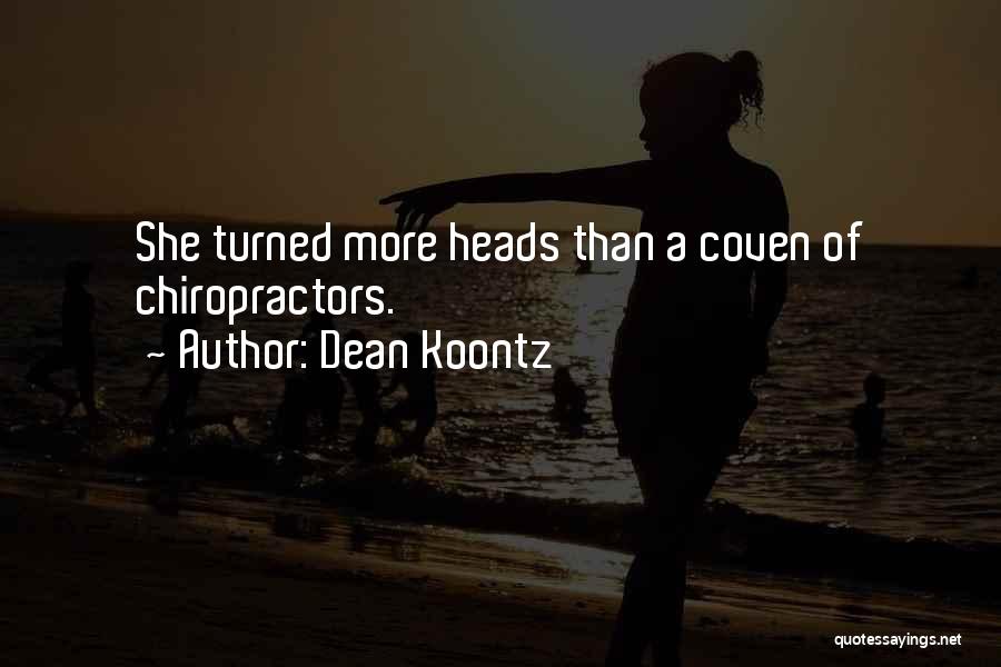 Coven Quotes By Dean Koontz