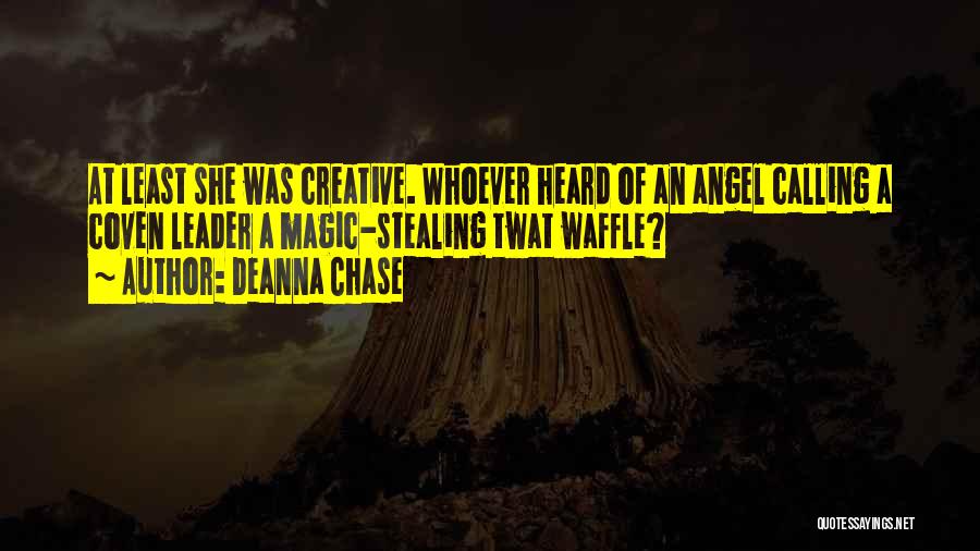 Coven Quotes By Deanna Chase