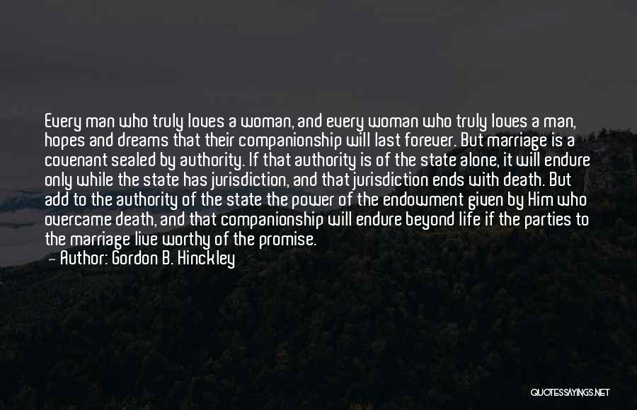 Covenant Marriage Quotes By Gordon B. Hinckley