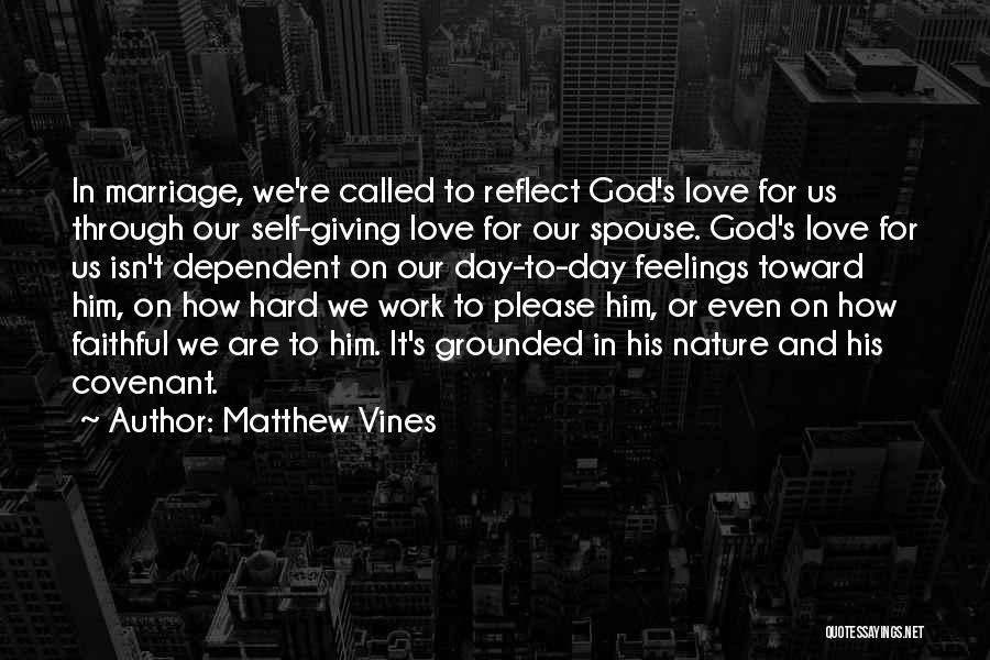 Covenant Marriage Quotes By Matthew Vines