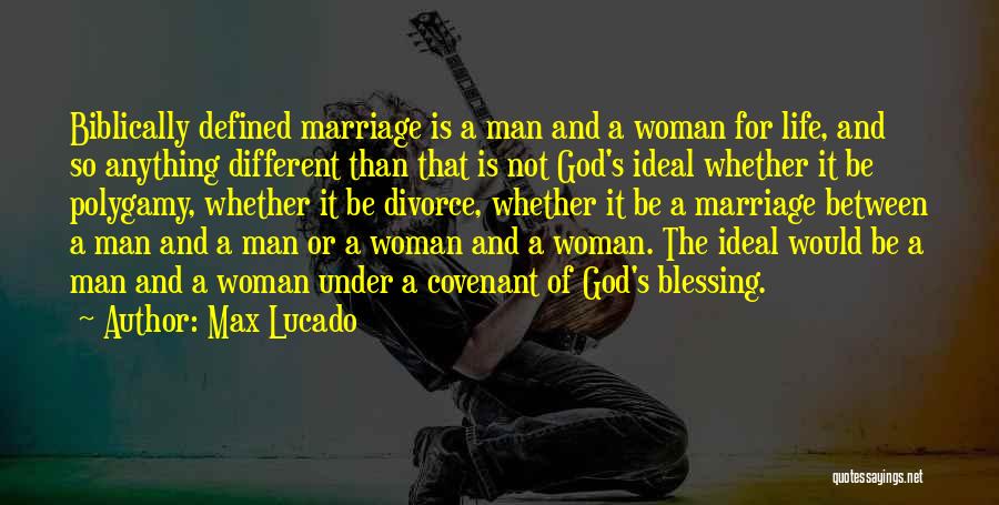 Covenant Marriage Quotes By Max Lucado