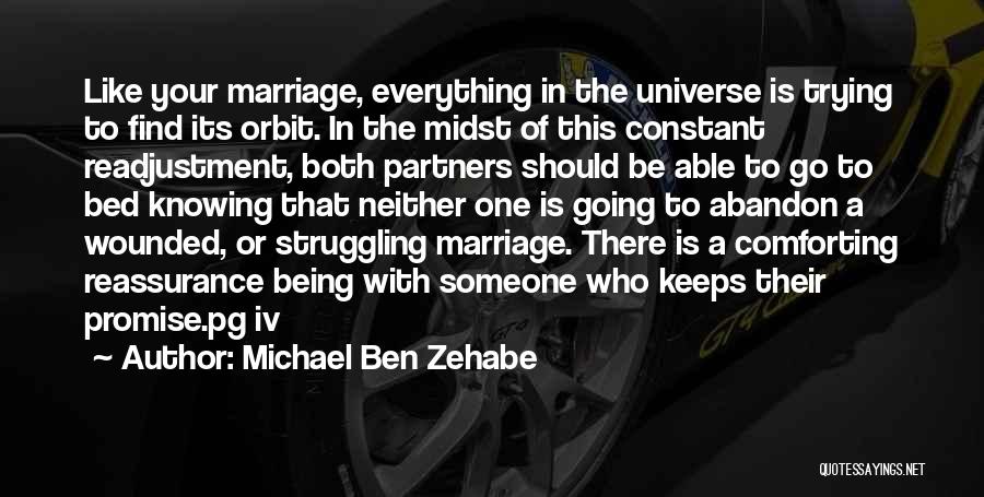 Covenant Marriage Quotes By Michael Ben Zehabe