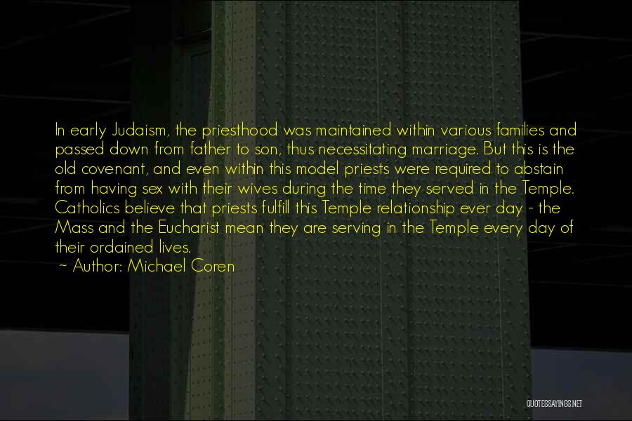 Covenant Marriage Quotes By Michael Coren