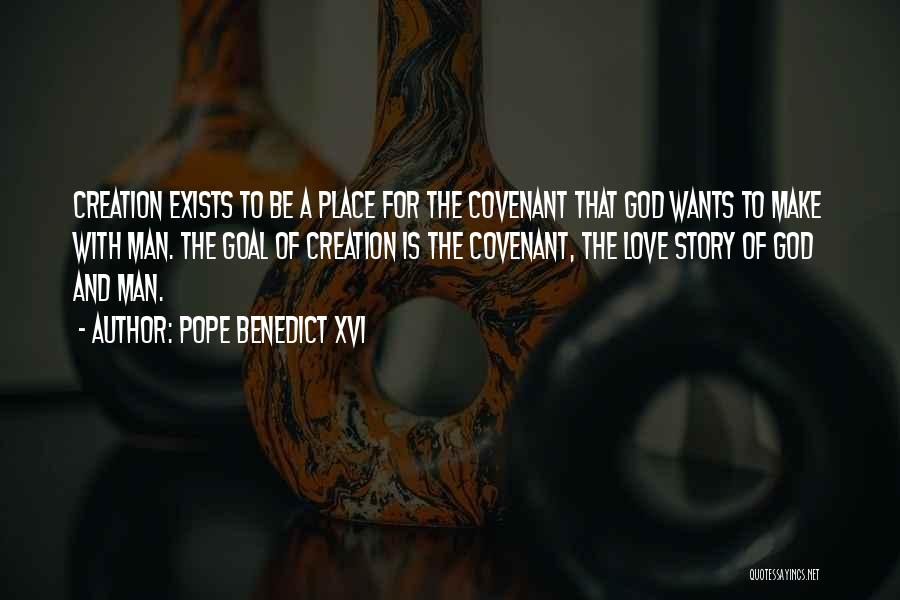 Covenant Theology Quotes By Pope Benedict XVI