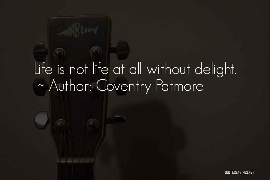 Coventry Patmore Quotes 109919