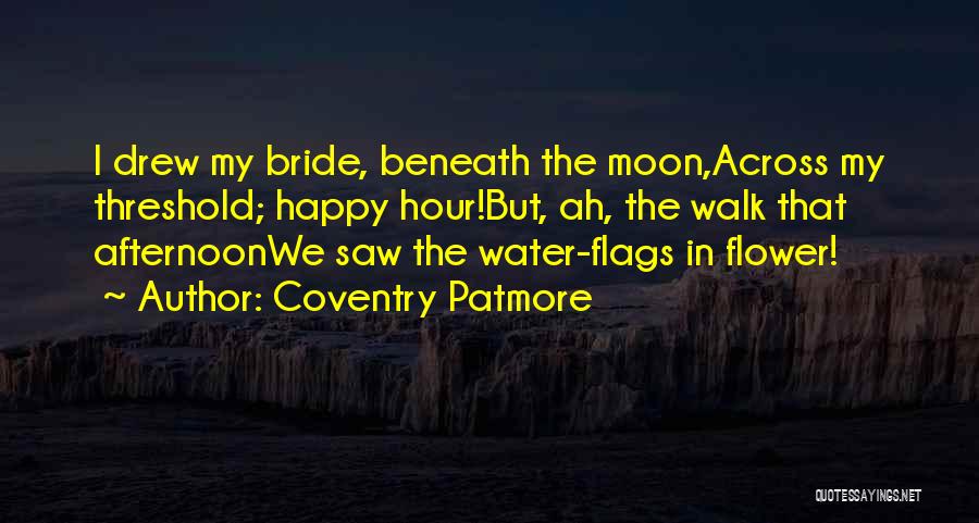 Coventry Patmore Quotes 1264488