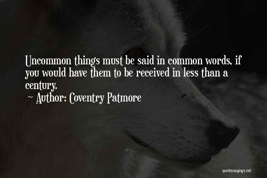 Coventry Patmore Quotes 1330275