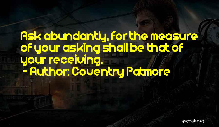 Coventry Patmore Quotes 1682130